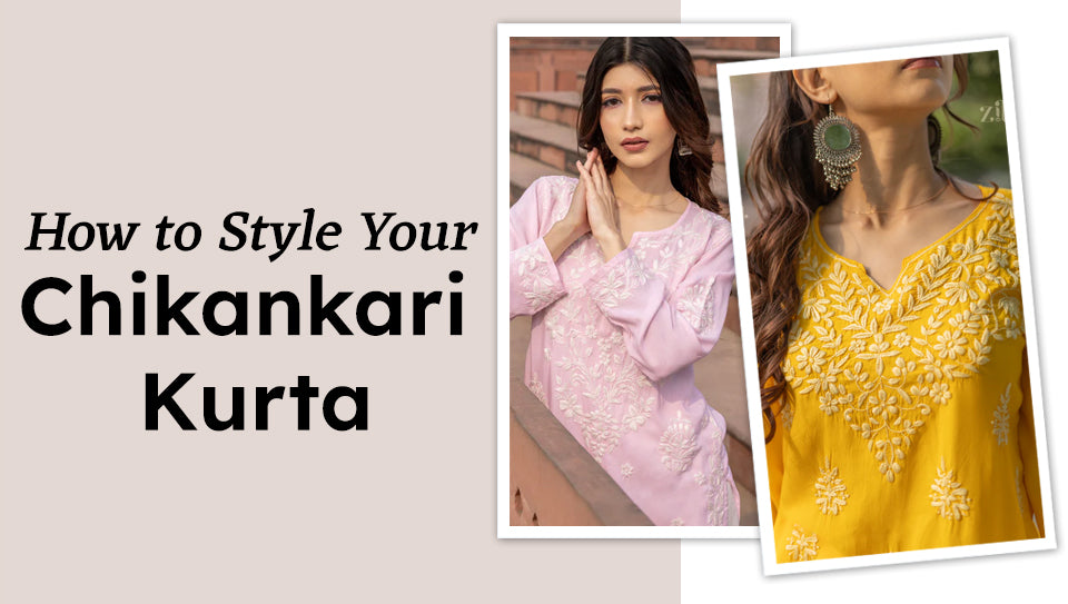 How to Style Your Chikankari Kurta - From Casual Chic to Party Glam!