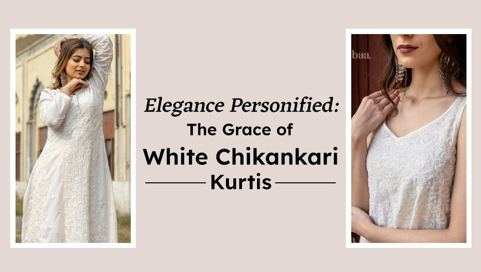 Elegance Personified: The Grace of White Chikankari Kurtis